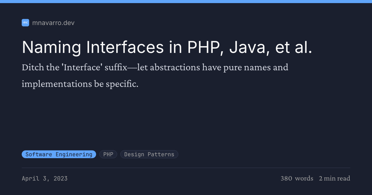 Naming Interfaces in PHP, Java, et al.