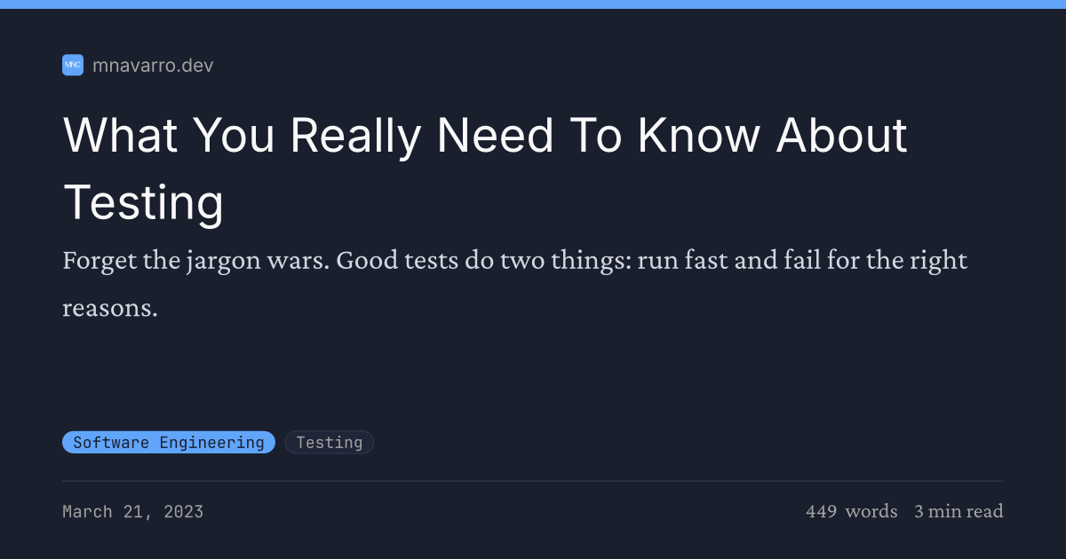 What You Really Need To Know About Testing